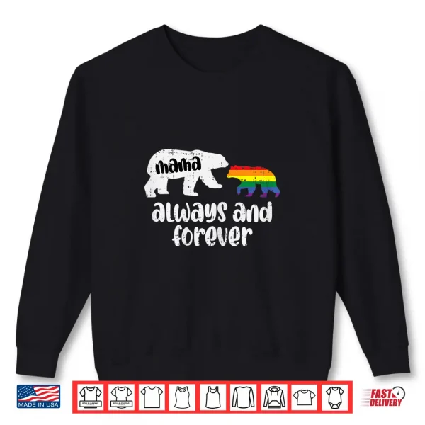 Sweatshirt Womens Mama Bear Always Cute Gay Pride Ally LGBTQ Month Mom Women Shirt