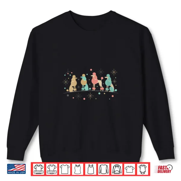 Sweatshirt Womens Mid Century Modern Dog Poodle Retro Atomic Shirt