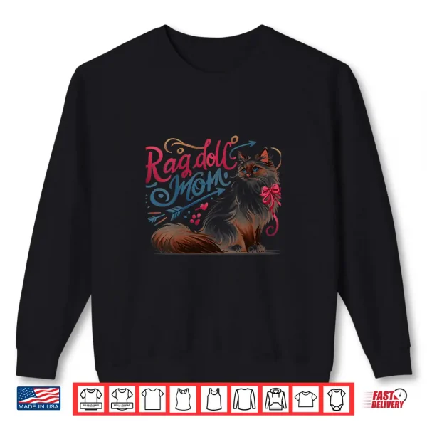 Sweatshirt Womens Ragdoll Cat Mom Funny Ragdoll Cat Pet For Women Shirt