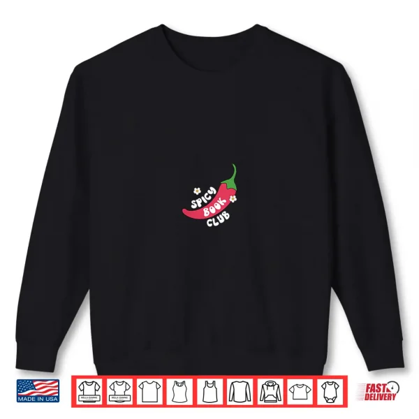 Sweatshirt Womens Womens Romance Book ClubI Like My Book Extra SpicyBookworm Shirt