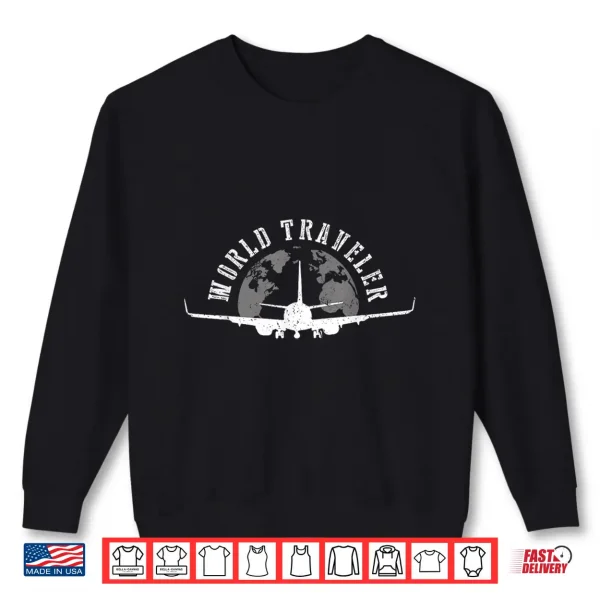 Sweatshirt World Traveler Shirt Backpacking Traveling Travel Tee Gift Shirt