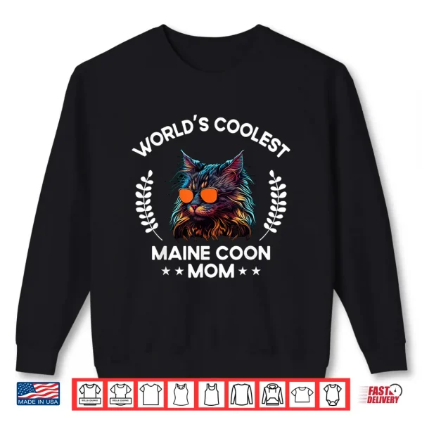 Sweatshirt Worlds Coolest Cat Mom Mama Women Maine Coon Cat Shirt