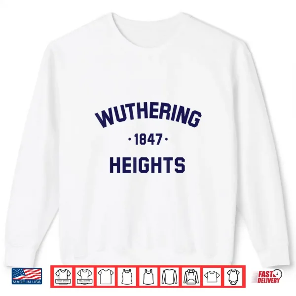 Sweatshirt Wuthering Heights by Emily Bronte Booklover Shirt