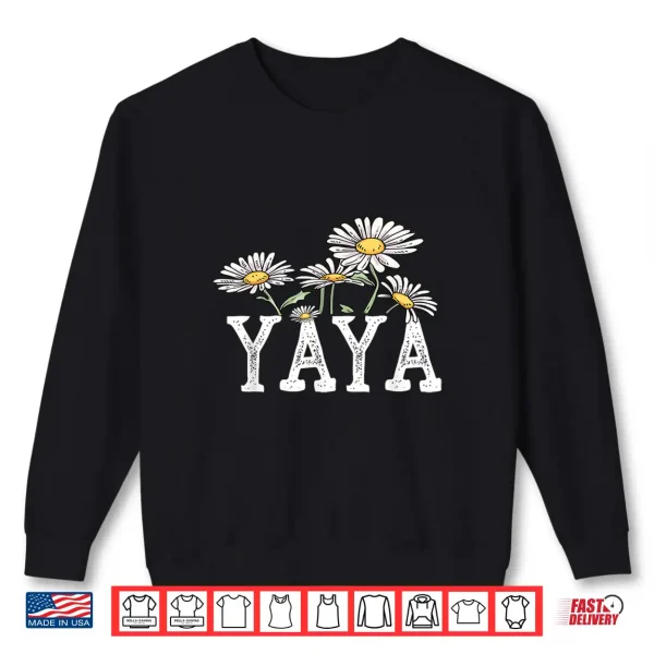 Sweatshirt Yaya Floral Chamomile Design Mothers Day Gifts Yaya Shirt