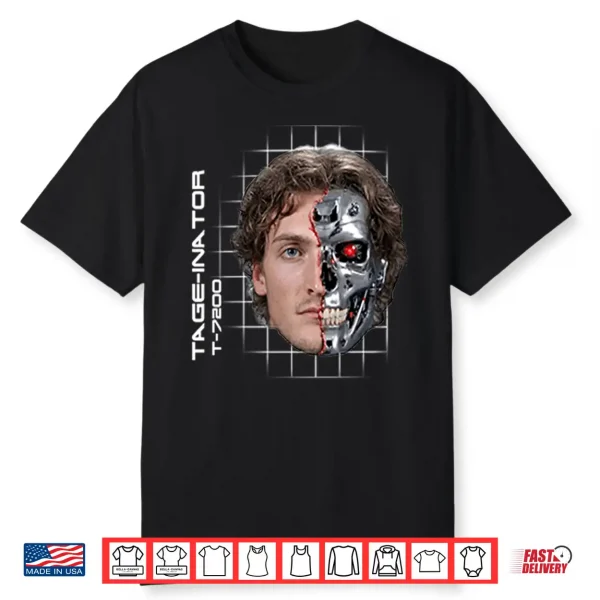 Tage Inator T 7200 Tage Thompson The Terminator Shirt
