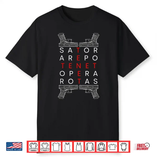 Tenet Square Pistols Sentence Palindrome I Movie Sign Poster Shirt