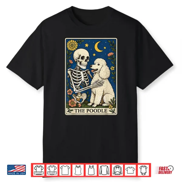 The Poodle Tarot Card Shirt