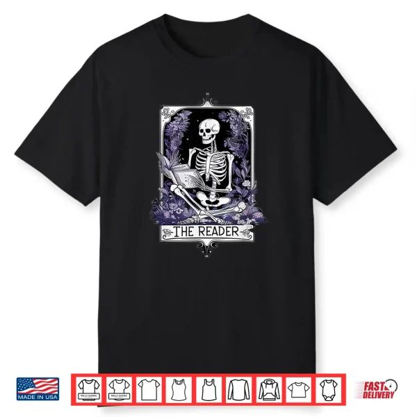 The Reader Tarot Card Reading Humor Shirt