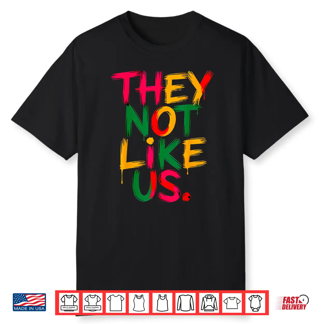 They Don’T Like Us Shirt Juneteenth 1865 Pride Shirt They Don’T Like Us Shirt Juneteenth 1865 Pride Shirt