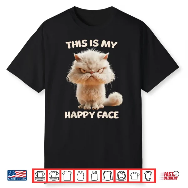 This Is My Happy Face Persian Cat Shirt