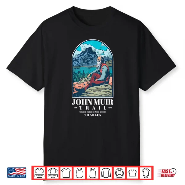 Thru Hiking Souvenir Backpacking John Muir Trail Shirt