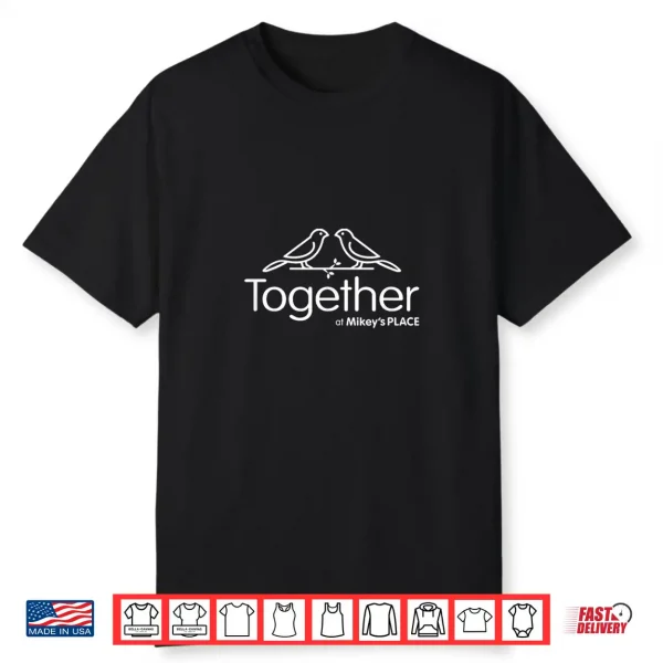 Together At Mikey’S Place Summer Camp 2026 Shirt