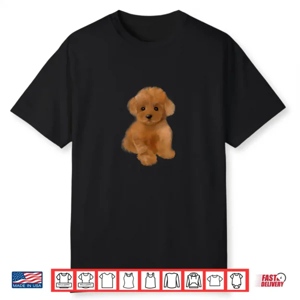 Toy Poodle Dog ,Breed,Mini Poodle Puppy Shirt