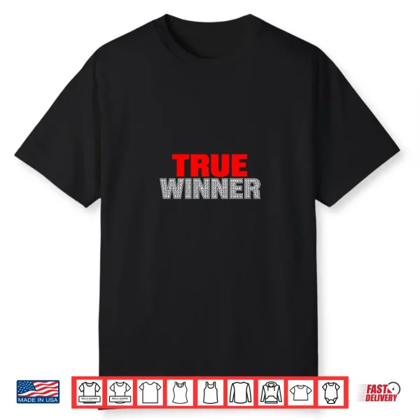 True Winner Red And Diamond Typography Shirt