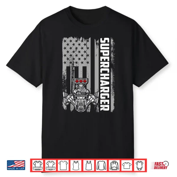 Usa Flag Supercharger American Drag Racing Engine Horsepower Shirt