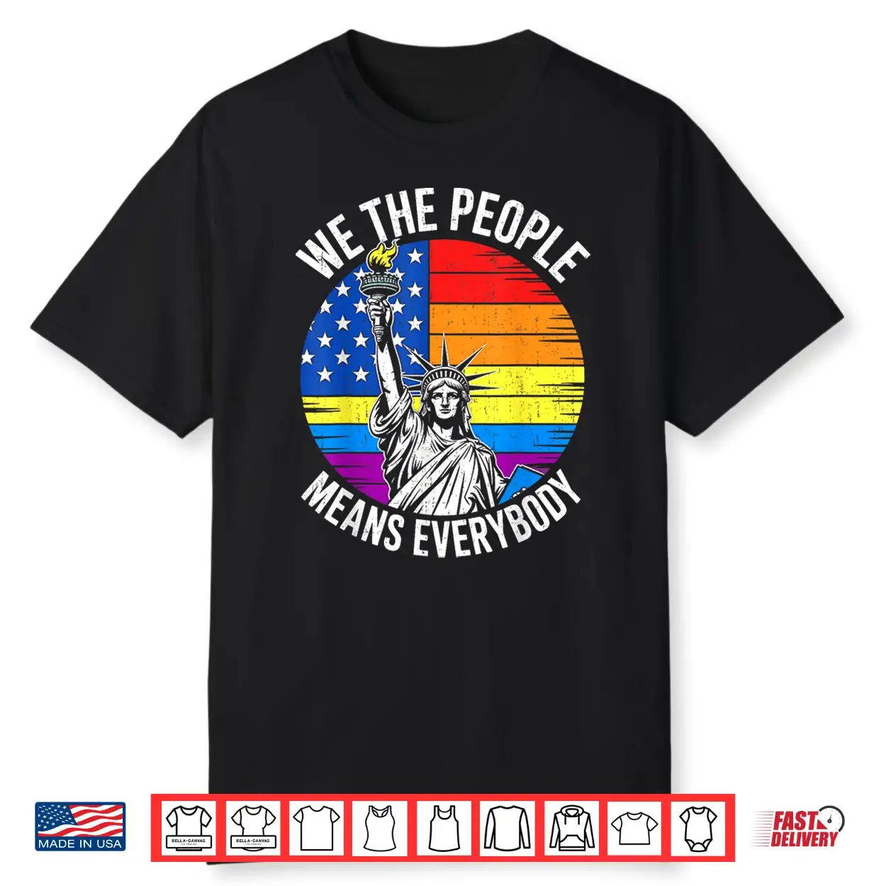 Usa Lgbtq Equality We The People Means Everyone Pride Shirt Usa Lgbtq Equality We The People Means Everyone Pride Shirt