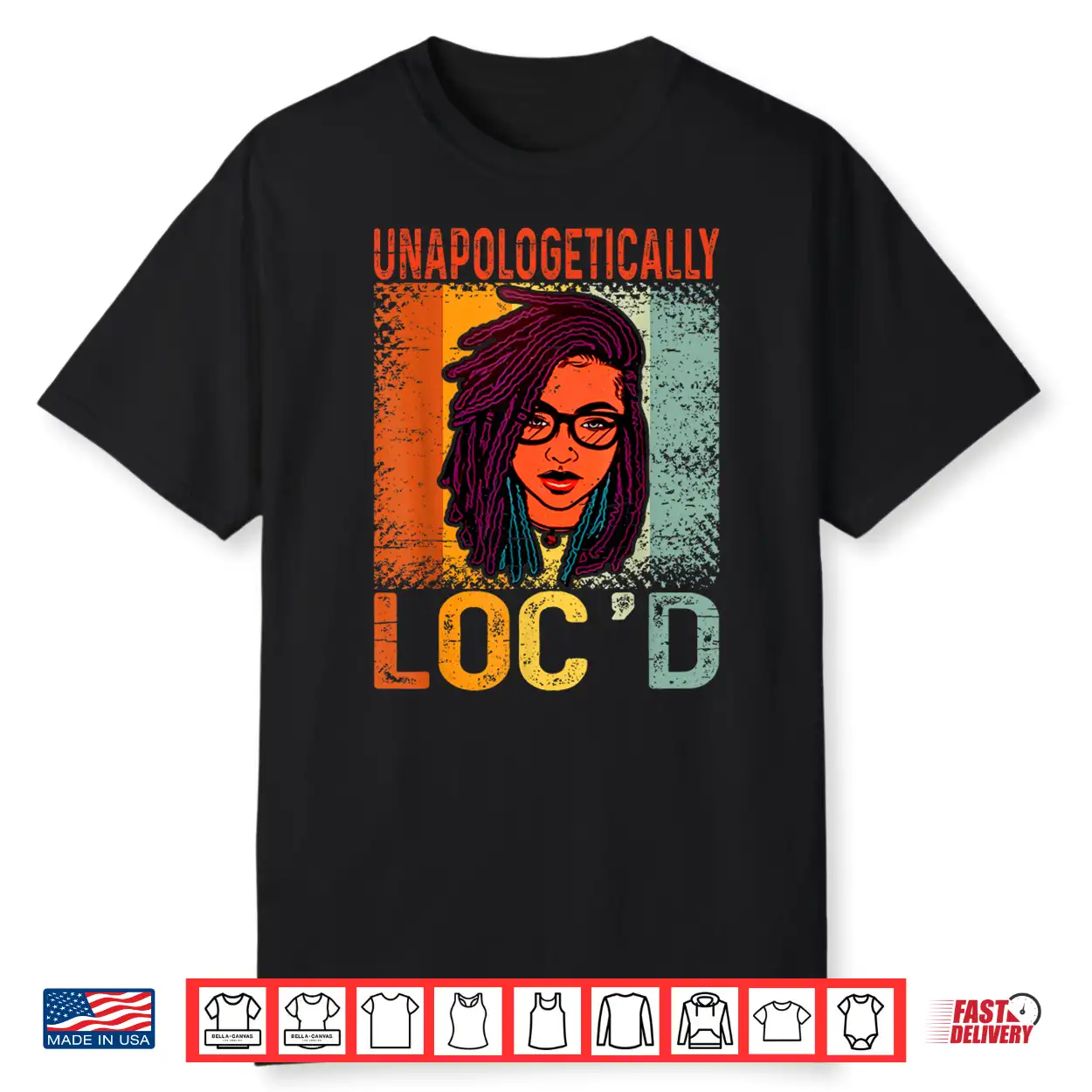 Unapologetically Locd Black Queen Melanin Locd Hair Shirt Unapologetically Locd Black Queen Melanin Locd Hair Shirt