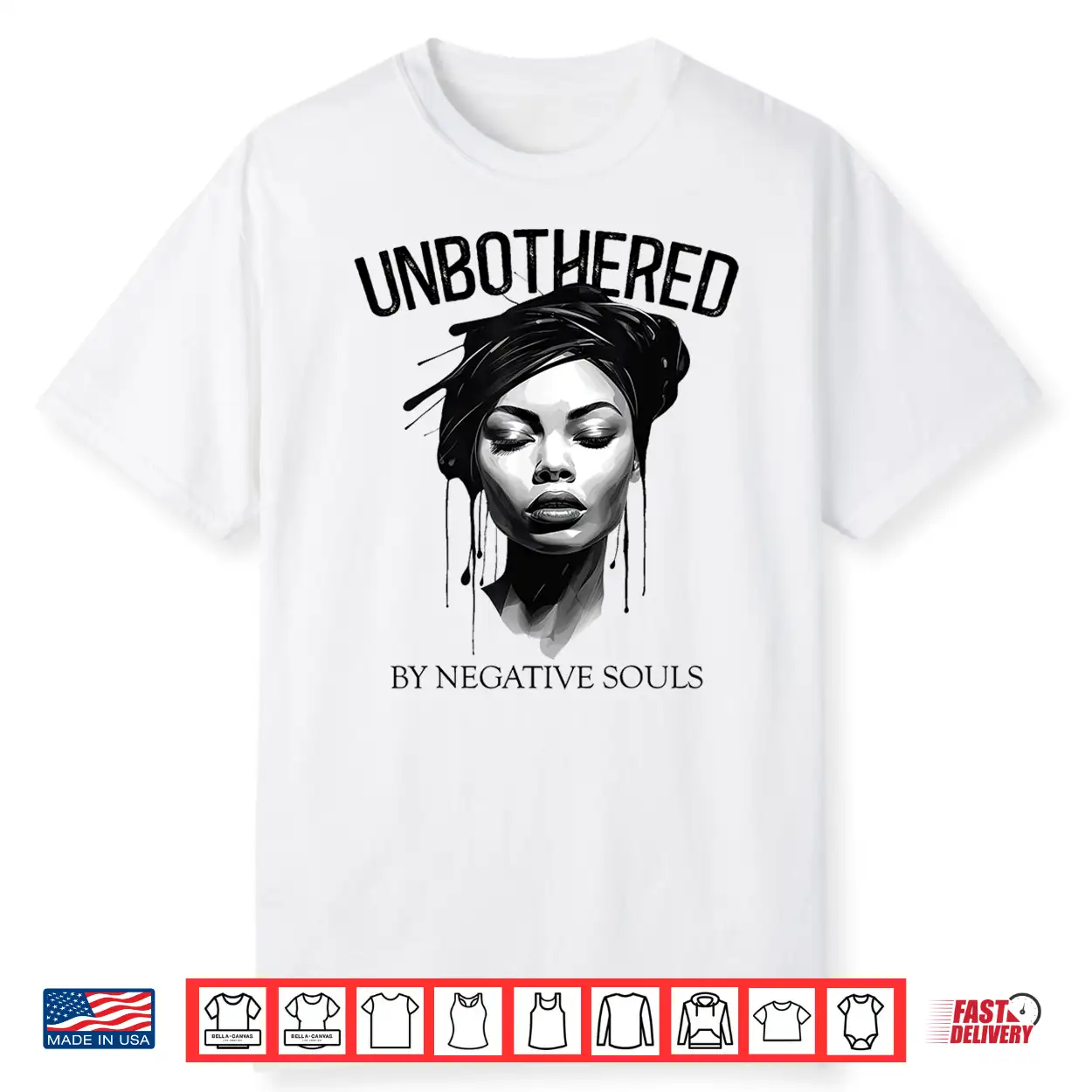 Unbothered By Negative Souls Black Women Queen Juneteenth Shirt Unbothered By Negative Souls Black Women Queen Juneteenth Shirt