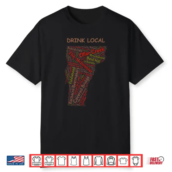 Vermont Drink Local Craft Beer Breweries Shirt