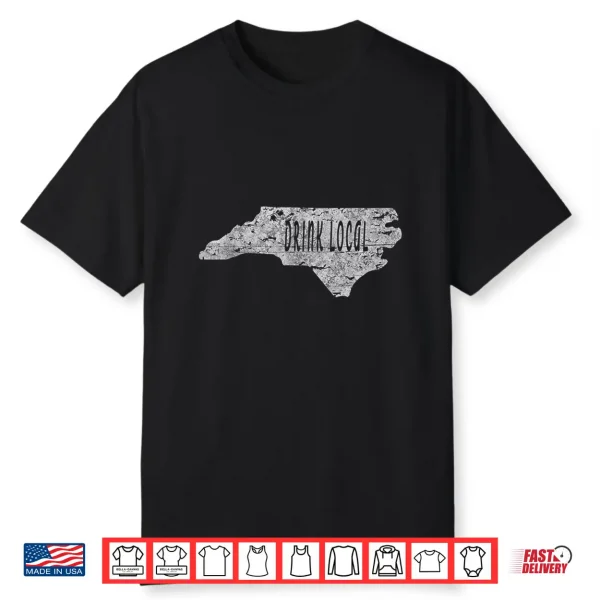Vintage Drink Local Craft Beer North Carolina Shirt