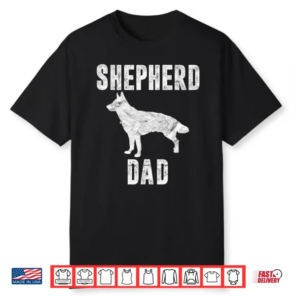 Vintage German Shepherd Dad Gift Dog Daddy Shepard Father Shirt