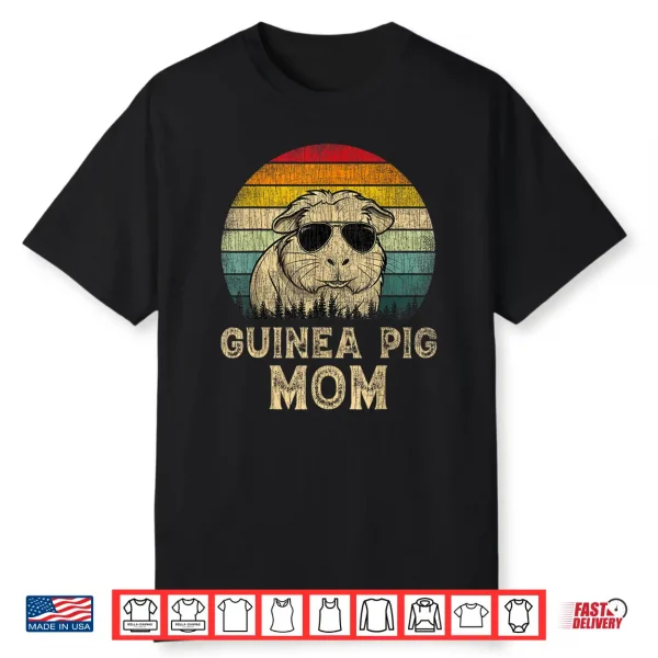Vintage Guinea Pig Mom Guinea Pig Lovers Mommy Mother’S Day Shirt