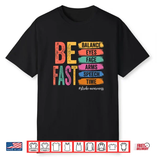 Vintage Stroke Awareness Be Fast Healthcare Worker Supporter Shirt