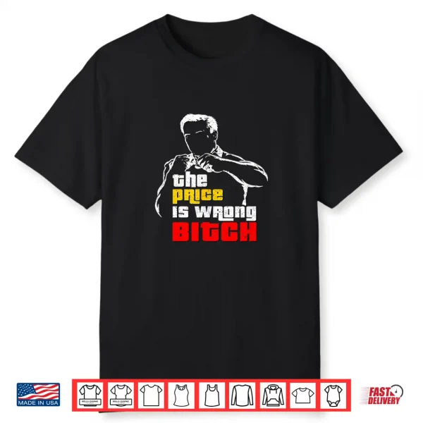 Vintage The Price Is Wrong Bitch Happy Bob Golf Movie Tpir Shirt