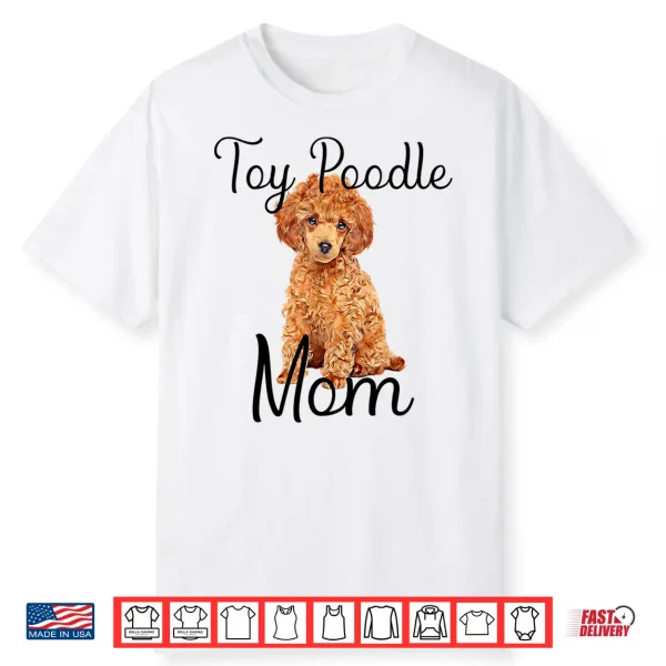 Waffle Toy Poodle Dog Mom Toy Poodle Puppy Lover Womens Tee Shirt