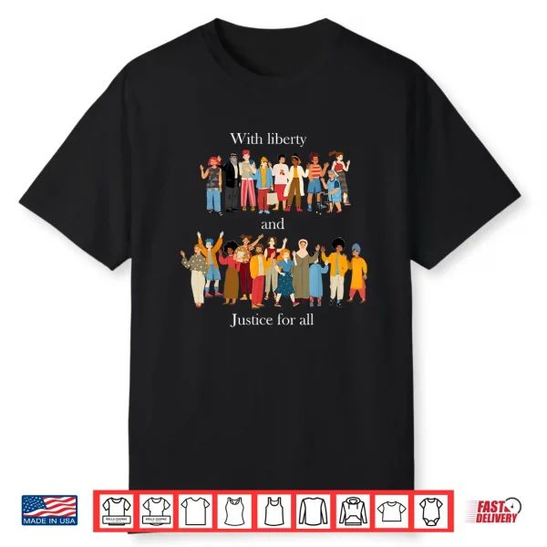 With Liberty & Justice For All Rainbow Lgbt Gay Pride Month Shirt