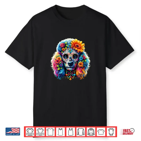 Womens Cinco De Mayo Poodle Dog Sugar Skull Flower Shirt