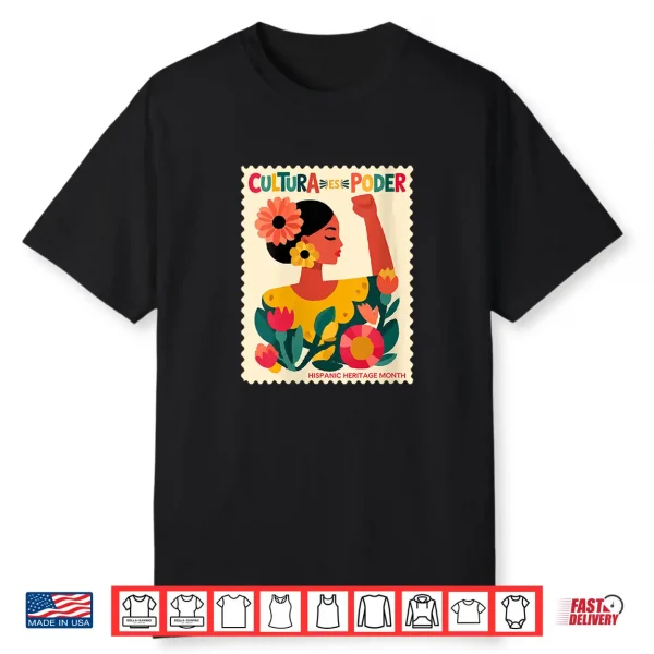 Womens Cultura Es Poder Hispanic Heritage Latina Empowerment Shirt
