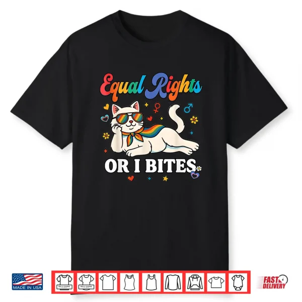 Womens Equal Rights Or I Bites Pride Month Ally Cat Feminist Shirt