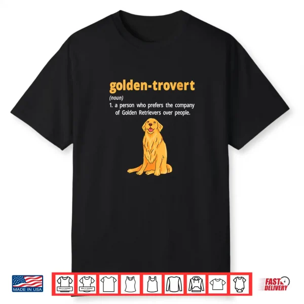 Womens Golden Trovert Humor Definition Introvert Golden Retriever Shirt