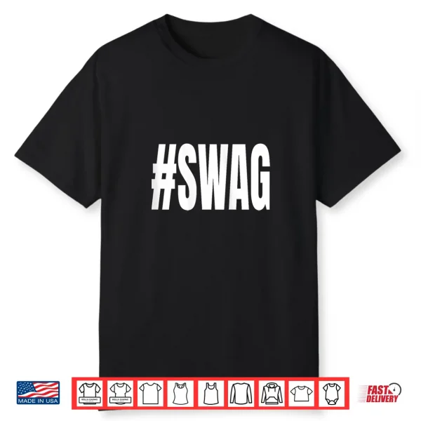 Womens Hashtag Swag Shirt