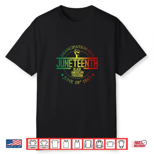 Womens Juneteenth African American Freedom Black History June 19 Shirt