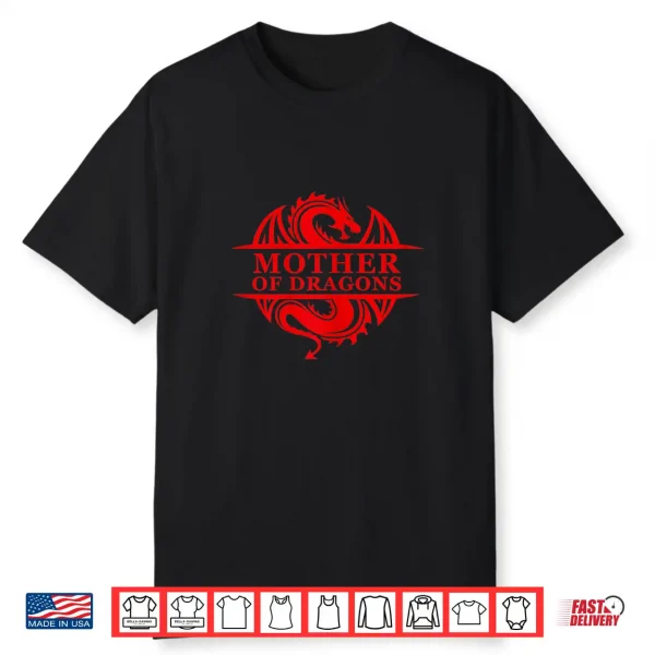 Womens Mother Of Dragons Gift Mother’S Day Dragon Family Tee Outfit Shirt