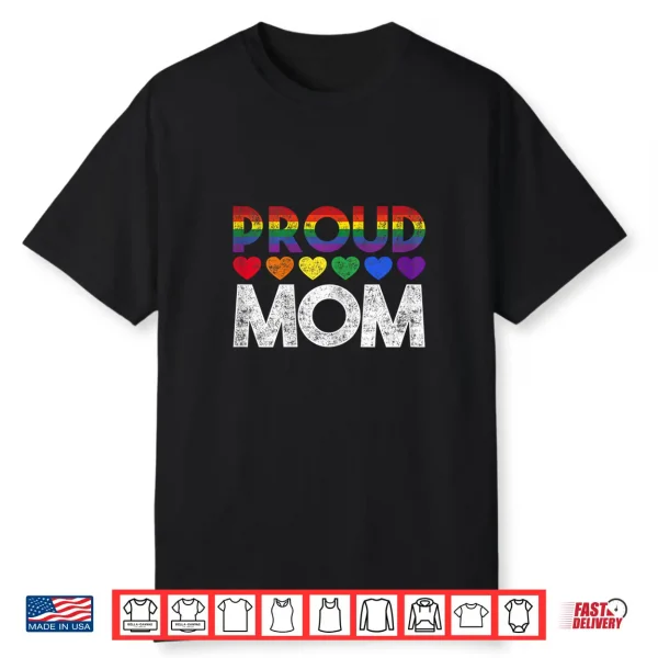 Womens Proud Mom Lgbt Shirt