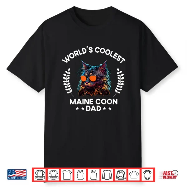 World’S Coolest Dog Dad Papa Men Maine Coon Cat Shirt