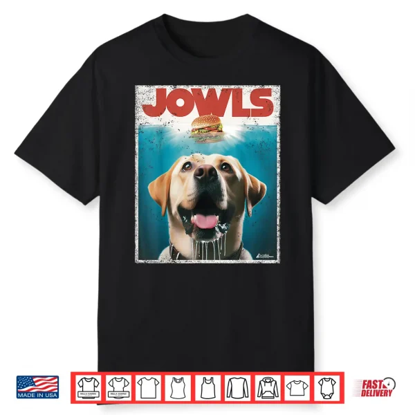 Yellow Lab Jowls Labrador Retriever Dog Mom Shirt