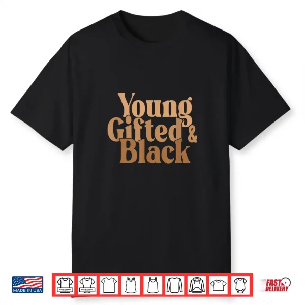 Young Gifted And Black Professional Minimalist Modern Shirt
