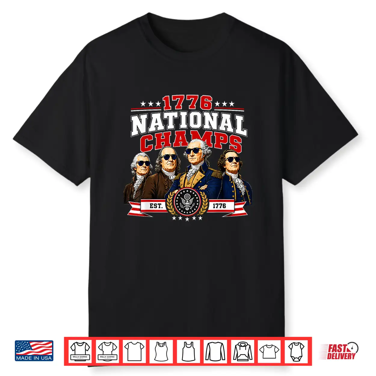 1776 National Champs Presidents Usa American 4Th Of July Shirt 1776 National Champs Presidents Usa American 4Th Of July Shirt
