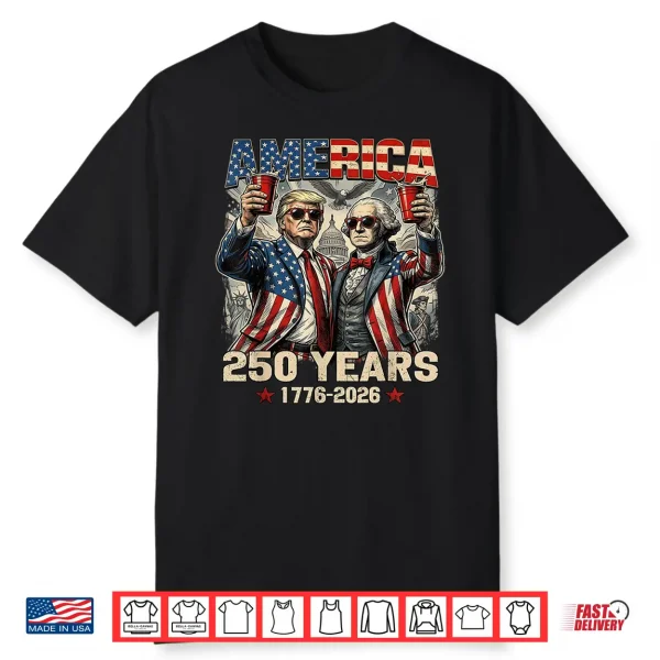 250 Years America Anniversary 250Th Trump Washington Vintage Shirt