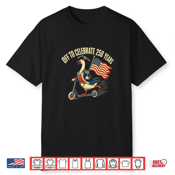 250Th Year Usa Colonial Goose 4Th Of July American Flag Shirt