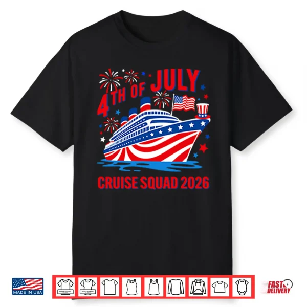 4Th Of July Cruise Squad 2026 Shirt
