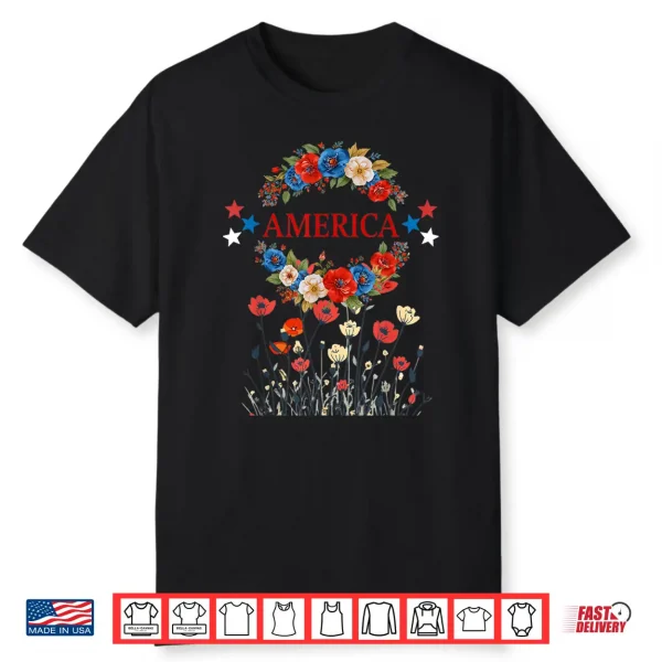 America Poppies Patriotic July 4 Flowers Shirt