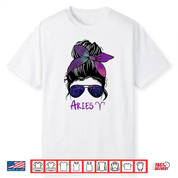 Aries Girl Birthday Aries Woman Zodiac Constellation Shirt
