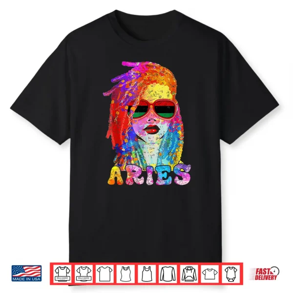 Aries Girl Loc’D Hair Art Zodiac Birthday Black Woman Shirt
