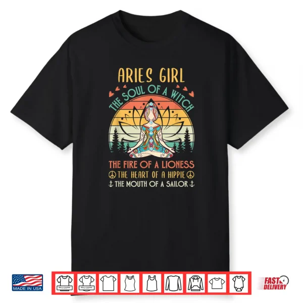 Aries Girl Witch Lioness Hippie Sailor Zen Zodiac Shirt