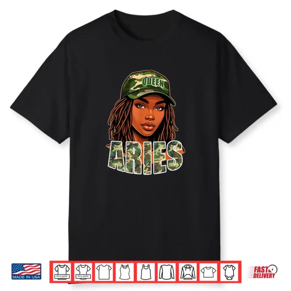 Aries Queen Camo Hat Locs Birthday Black Woman Shirt